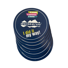Load image into Gallery viewer, Hebridean Way Magnet - I did it My Way!