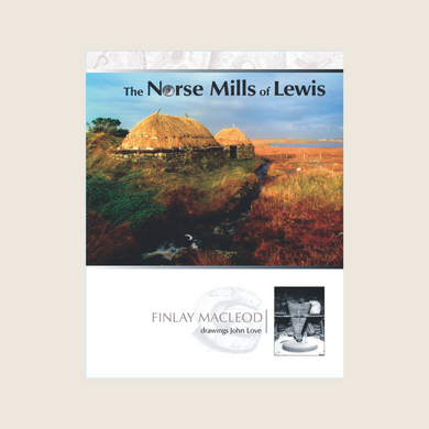 The Norse Mills of Lewis