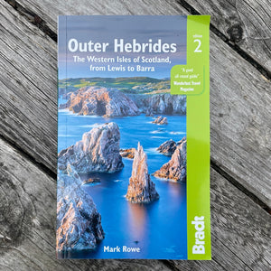 NEW! Bradt Guide - Outer Hebrides, The Western Isles of Scotland from Lewis to Barra.